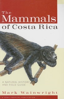 Front cover_The Mammals of Costa Rica
