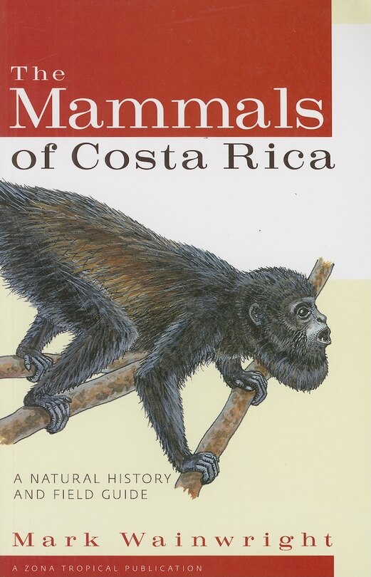 Front cover_The Mammals of Costa Rica