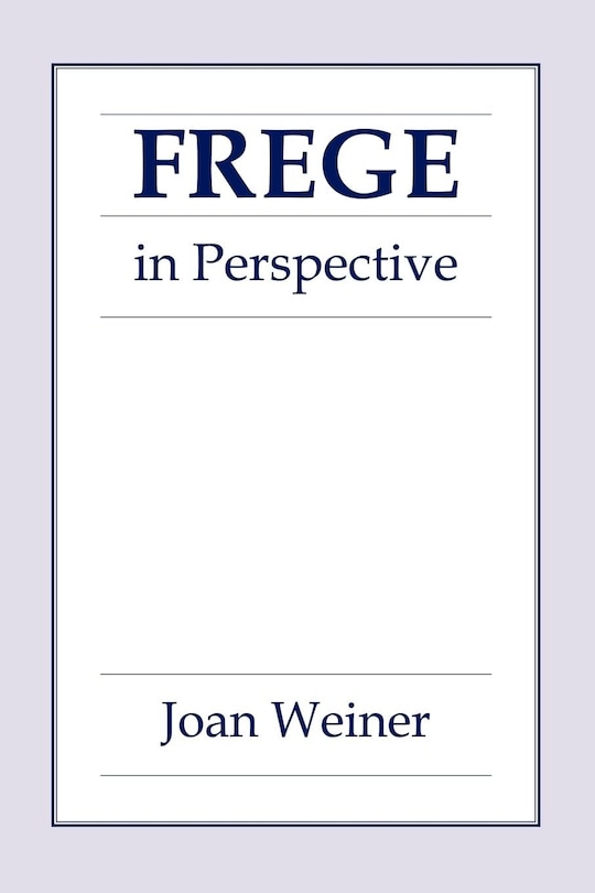 Front cover_Frege In Perspective