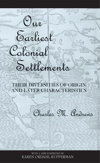 Front cover_Our Earliest Colonial Settlements