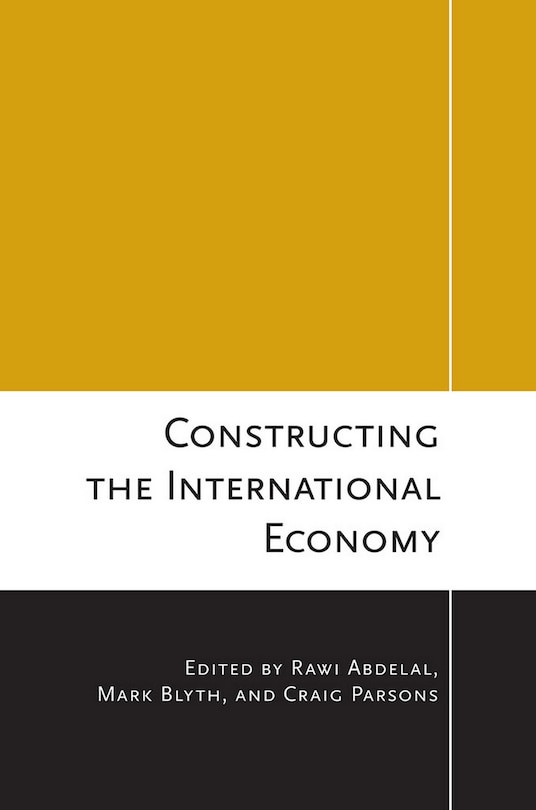 Front cover_Constructing the International Economy