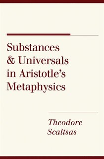 Couverture_Substances and Universals in Aristotle's Metaphysics