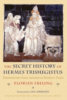 Couverture_The Secret History of Hermes Trismegistus