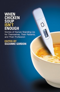 Front cover_When Chicken Soup Isn't Enough