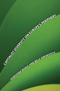 Couverture_Capitalist Diversity on Europe's Periphery