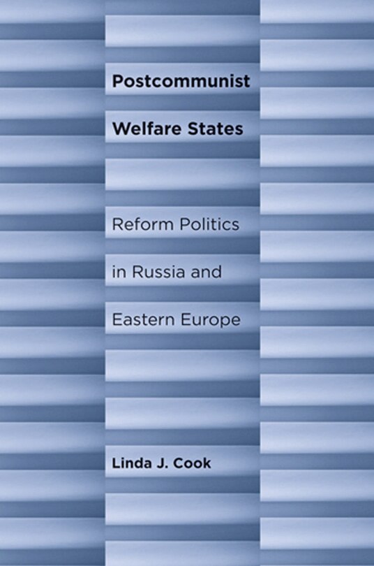 Front cover_Postcommunist Welfare States