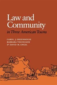 Law and Community in Three American Towns