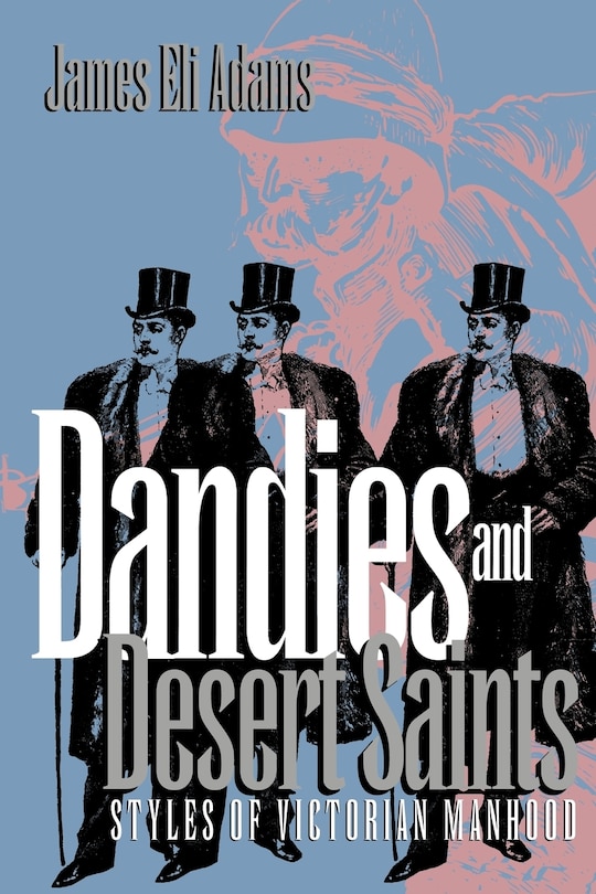 Front cover_Dandies and Desert Saints