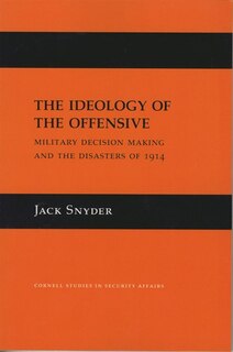 Couverture_The Ideology of the Offensive