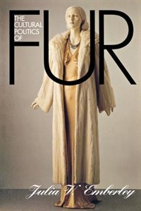 Front cover_The Cultural Politics of Fur