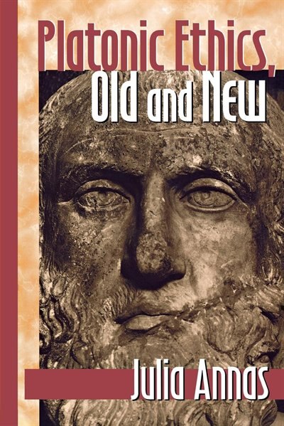 Front cover_Platonic Ethics, Old And New