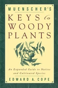 Front cover_Muenscher's Keys to Woody Plants