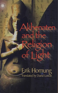 Front cover_Akhenaten and the Religion of Light