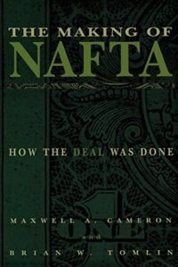 Front cover_The Making of NAFTA