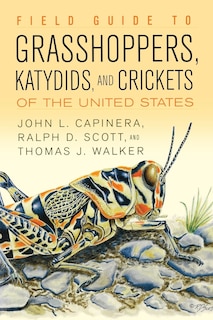 Front cover_Field Guide to Grasshoppers, Katydids, and Crickets of the United States