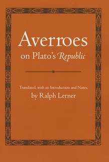 Couverture_Averroes on Plato's Republic