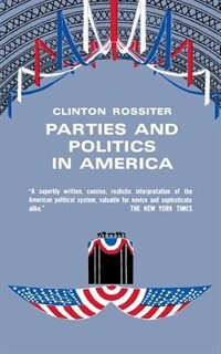 Couverture_Parties and Politics in America