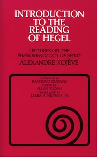 Front cover_Introduction to the Reading of Hegel