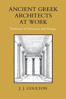 Couverture_Ancient Greek Architects at Work