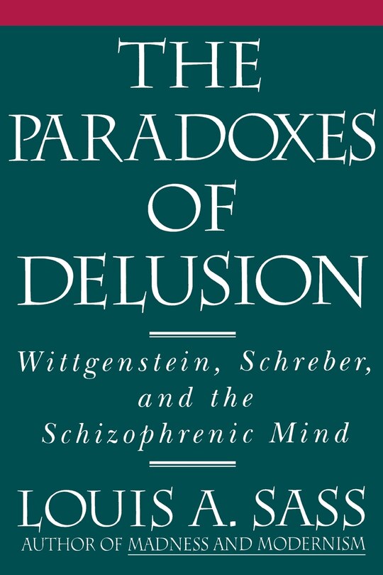 Front cover_The Paradoxes of Delusion