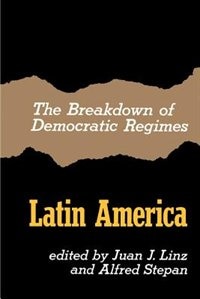 Front cover_The Breakdown of Democratic Regimes