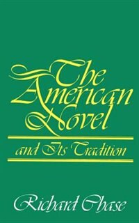 Front cover_The American Novel and Its Tradition