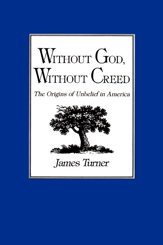 Front cover_Without God, Without Creed