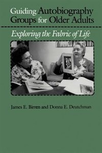 Couverture_Guiding Autobiography Groups for Older Adults