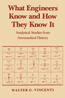 Couverture_What Engineers Know and How They Know It