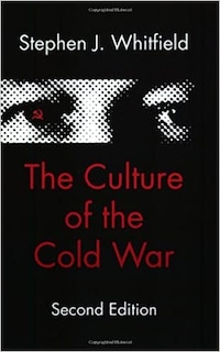 Couverture_The Culture of the Cold War