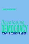 Developing Democracy: Toward Consolidation