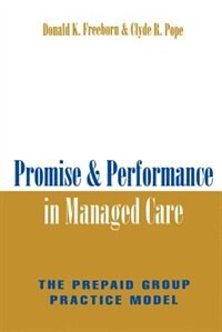 Couverture_Promise and Performance in Managed Care
