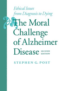 Front cover_The Moral Challenge of Alzheimer Disease