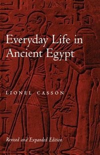 Everyday Life in Ancient Egypt