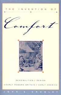 Front cover_The Invention of Comfort