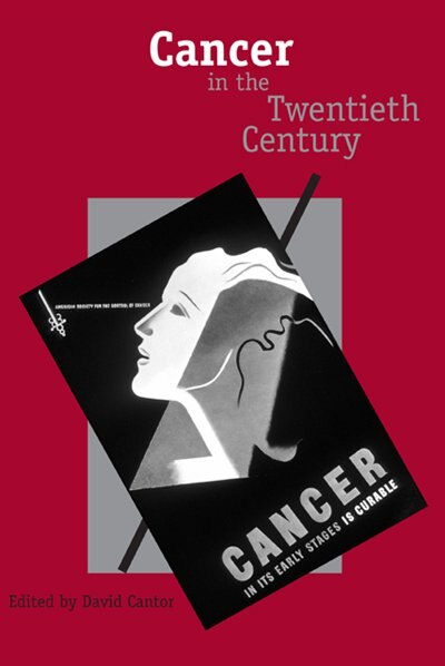 Front cover_Cancer In The Twentieth Century