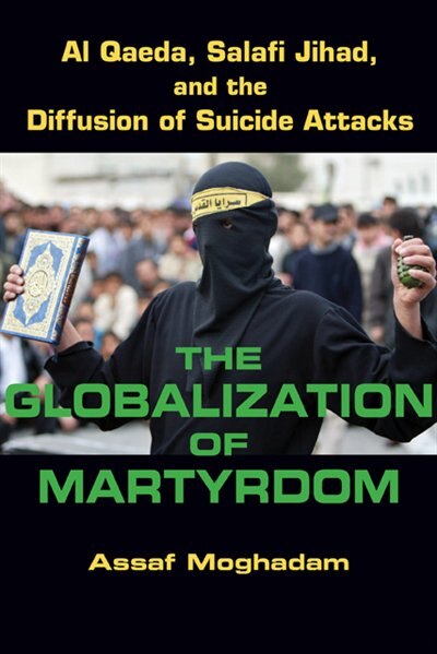 Front cover_The Globalization Of Martyrdom