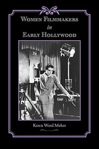 Couverture_Women Filmmakers in Early Hollywood