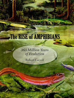 Front cover_The Rise of Amphibians