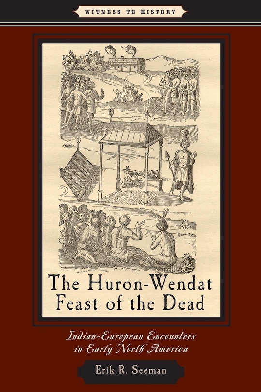 Front cover_The Huron-Wendat Feast of the Dead