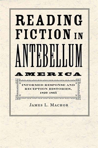 Couverture_Reading Fiction in Antebellum America