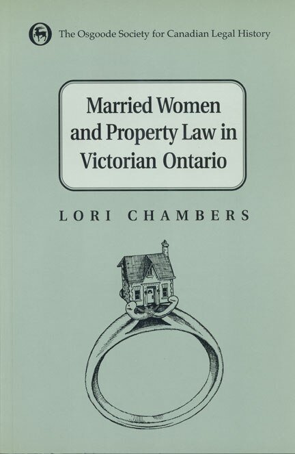 Couverture_Married Women and the Law of Property in Victorian Ontario
