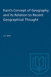 Couverture_Kant's Concept of Geography and its Relation to Recent Geographical Thought