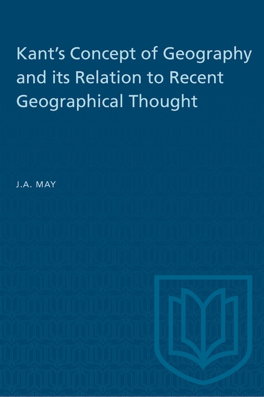 Couverture_Kant's Concept of Geography and its Relation to Recent Geographical Thought