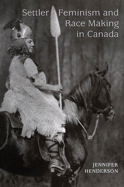 Couverture_Settler Feminism and Race making in Canada