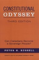 Constitutional Odyssey: Can Canadians Become a Sovereign People?, Third Edition