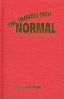 Front cover_The Trouble with Normal