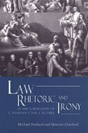 Front cover_Law, Rhetoric, and Irony in the Formation of Canadian Civil Culture