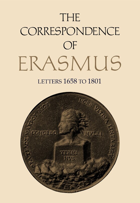 The Correspondence of Erasmus: Letters 1658-1801, Volume 12