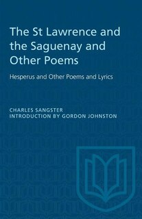 Front cover_The St Lawrence and the Saguenay and Other Poems